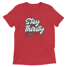 Load image into Gallery viewer, Stay Thirsty (White Icon)