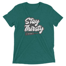 Load image into Gallery viewer, Stay Thirsty (White Icon)